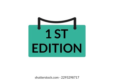 1st Edition red vector banner in trendy flat style isolated on grey background.