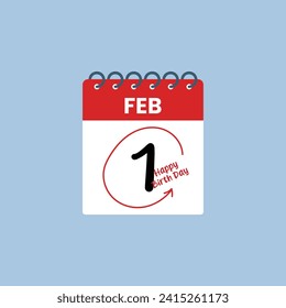 1st February calendar Date Month icon vector illustrator. 1st February Single Day Calendar with Happy Birth Day lettering.