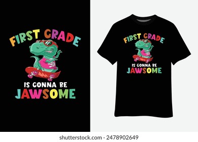 1st First Grade Jawsome Back To School Dinosaur Boys T-Shirt Design