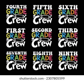 1st Grade Crew Back To School T shirt Design Bundle, Quotes about Back To School, Back To School T shirt, Back To School typography T shirt design Collection