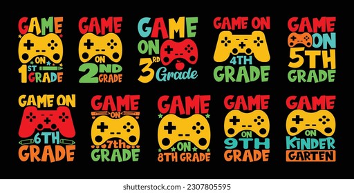 1st grade Game on Back To School T shirt Design Bundle, Quotes about Back To School, Back To School T shirt, Back To School typography T shirt design Collection