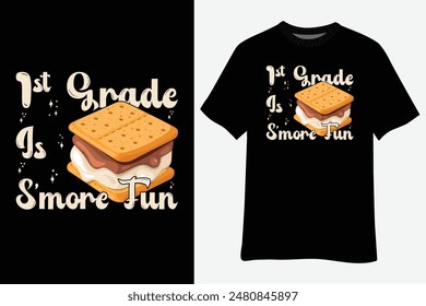 1st Grade S'more Fun Back to School Teacher Kids T-Shirt Design