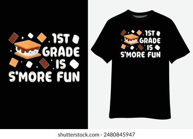 1st Grade S'more Fun Back to School T-Shirt Design