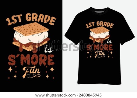 1st Grade S'more Fun Back to School Teacher Kids T-Shirt Design
