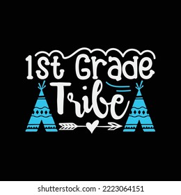 1st Grade Tribe svg Silhouette Cricut Cut files