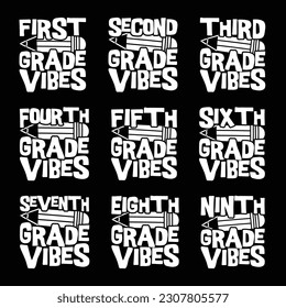 1st Grade Vibes Back To School T shirt Design Bundle, Quotes about Back To School, Back To School T shirt, Back To School typography T shirt design Collection