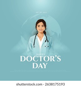 1st of July, happy national doctors day creative greetings design with physician. Vector illustration EPS10.