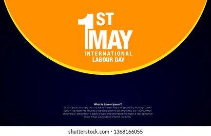 1st May International Labour Day.
Celebrate labor Day.