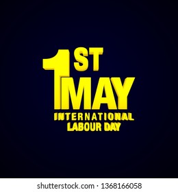1st May International Labour Day.
Celebrate labor Day.