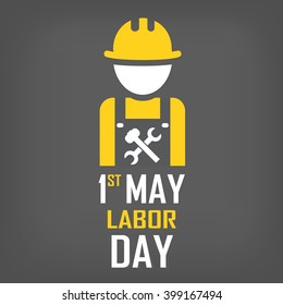 1st May - Labor Day logo Poster, banner, brochure or flyer design with stylish text 1st May  -  Labor Day on grey background with yellow and white typography creative artwork