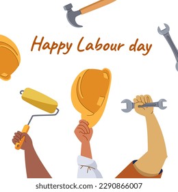 1st May Labour day square background with different workers. Painter, builder, mechanic hands holding work tools helmet, paint roller, spanner. Modern flat vector illustration on white background.