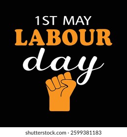 1st may labour day typography vector art for Labour day
