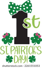 1st patricks day - St Patrick's Day inspirational lettering design. Irish leprechaun shenanigans lucky charm clover funny quote