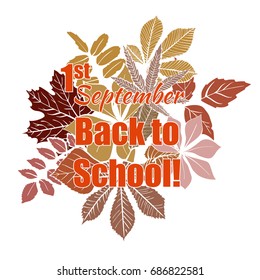 1st September typographical background. Back to sckool poster. Autumn background with leaves