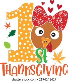 1st Thanksgiving, Happy Fall, Thanksgiving Day, Happy Harvest, Vector Illustration File