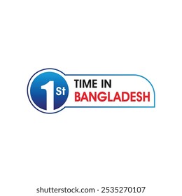 1st Time in Bangladesh Logo Vector