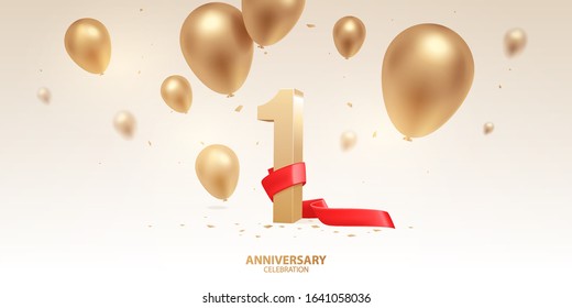 1st Year anniversary celebration background. 3D Golden number with red ribbon, confetti and balloons.