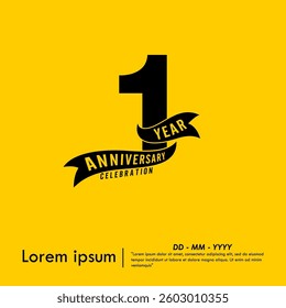 1st year anniversary celebration emblem. black logo isolated with ribbon on yellow background. vector illustration template design for web, flyers, poster, greeting card and invitation card