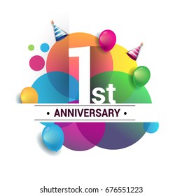 1st year anniversary logo, vector design birthday celebration with colorful geometric, Circles and balloons isolated on white background.