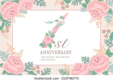 1st year anniversary template with elegant flowers. Flolal font. Vector illustration.