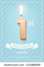 1st year, first anniversary event celebration, birthday greeting card for baby vector illustration. 3d 1 number candle with flame for cake or cupcake, lettering on grunge ribbon and blue background