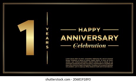 Primer aniversario, diseño vectorial para la celebración del aniversario con color dorado sobre fondo negro, diseño simple y de lujo. plantilla de vector de logotipo