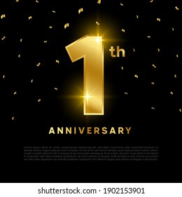 1th anniversary celebration with gold glitter color and black background. Vector design for celebrations, invitation cards and greeting cards.