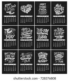 2 0 1 8. Calendar for months. Chalk lettering. Hand drawn lettering quotes for calendar design, vector illustration