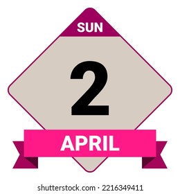 2 April, Sunday. Date template. Useful design for calendar or event promotion. Vector illustration EPS 10 
