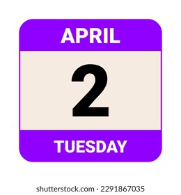 2 April, Tuesday. Date template. Useful design for calendar or event promotion. Vector illustration EPS 10 File. Isolated on white background. 