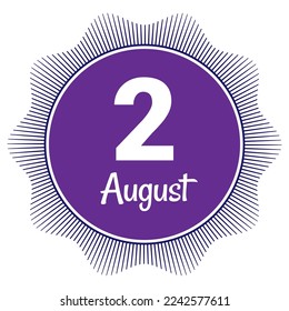 2 August, Date template. Useful design for calendar or event promotion. Vector illustration EPS 10 File. Isolated on white background. 