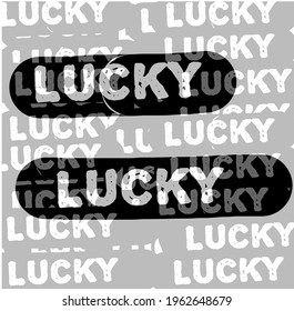 2 Black and White Lucky Word Lines