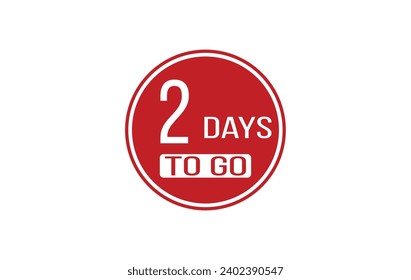 2 day to go. Countdown left days. Count time sale. Number of days remaining for sales and promotion. Sale promotion timer sign business concept. Vector illustration
