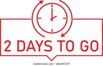 2 day to go last countdown icon on white background. 2 day to go sign. flat style. 2 day only. marketing discount banner symbol.