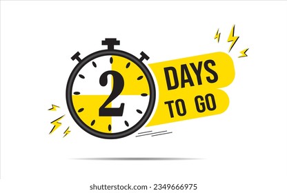 2 day to go last countdown icon. Two day go sale price offer promo deal timer, 2 day only, Countdown left days banner. count time sale. Vector illustration, number of days left badge for sale or promo