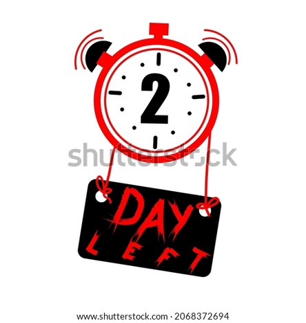 2 day left countdown icon. One day go sale price offer promo deal timer and business date count label, 2 day only. Flat vector illustration on white background.