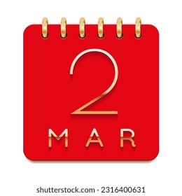 2 day of the month. March. Luxury calendar daily icon. Date day week Sunday, Monday, Tuesday, Wednesday, Thursday, Friday, Saturday. Gold text. Red paper. Vector illustration.