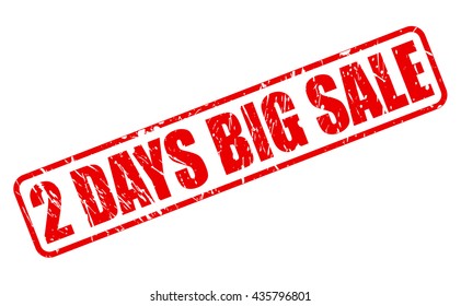 2 DAYS BIG SALE red stamp text on white