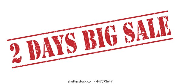 2 days big sale vector stamp on white background