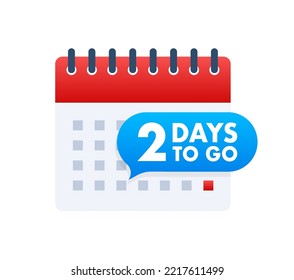 2 Days to go. Countdown timer. Clock icon. Time icon. Count time sale. Vector stock illustration.