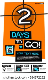2 Days To Go! (Flat Style Vector Illustration Countdown Poster Design) Event Invitation with Venue and Time Details