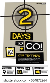 2 Days To Go! (Flat Style Vector Illustration Countdown Poster Design) Event Invitation with Venue and Time Details