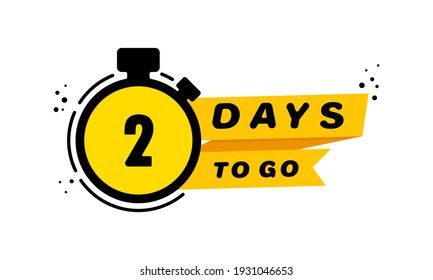 2 Days to go icon set. Announcement. Countdown left days banner. Vector on isolated white background. EPS 10