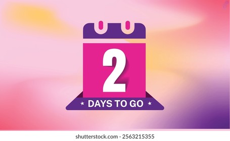 2 days to go last countdown icon. Two-day goes sale price offer promo Calendar, 2 days only, Countdown left days banner. count time sale. Vector illustration, number of days left badge for sale or pro