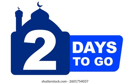 2 days to go with modern style blue mosque silhouette vector illustration. Islamic graphic element