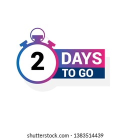 2 days to go sign - vector illustration.modern sign