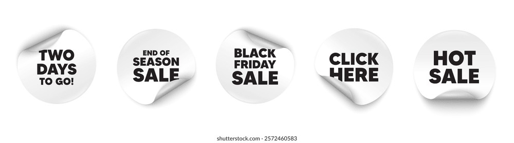 2 days to go sticker tag. Season sale, Black friday paper price banners. 2 days to go tag. Special offer price sign. Advertising discounts symbol. Click here sticker. Vector