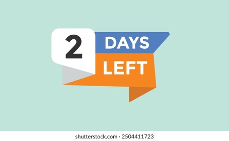 2 days left Countdown number banner templates. time icon. Vector Illustration 