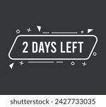 2 days left. Vector countdown of days, banner for events and special dates on dark background
