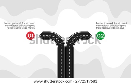 2 different direction road lines, two options infographic template, forked road business strategy concept
